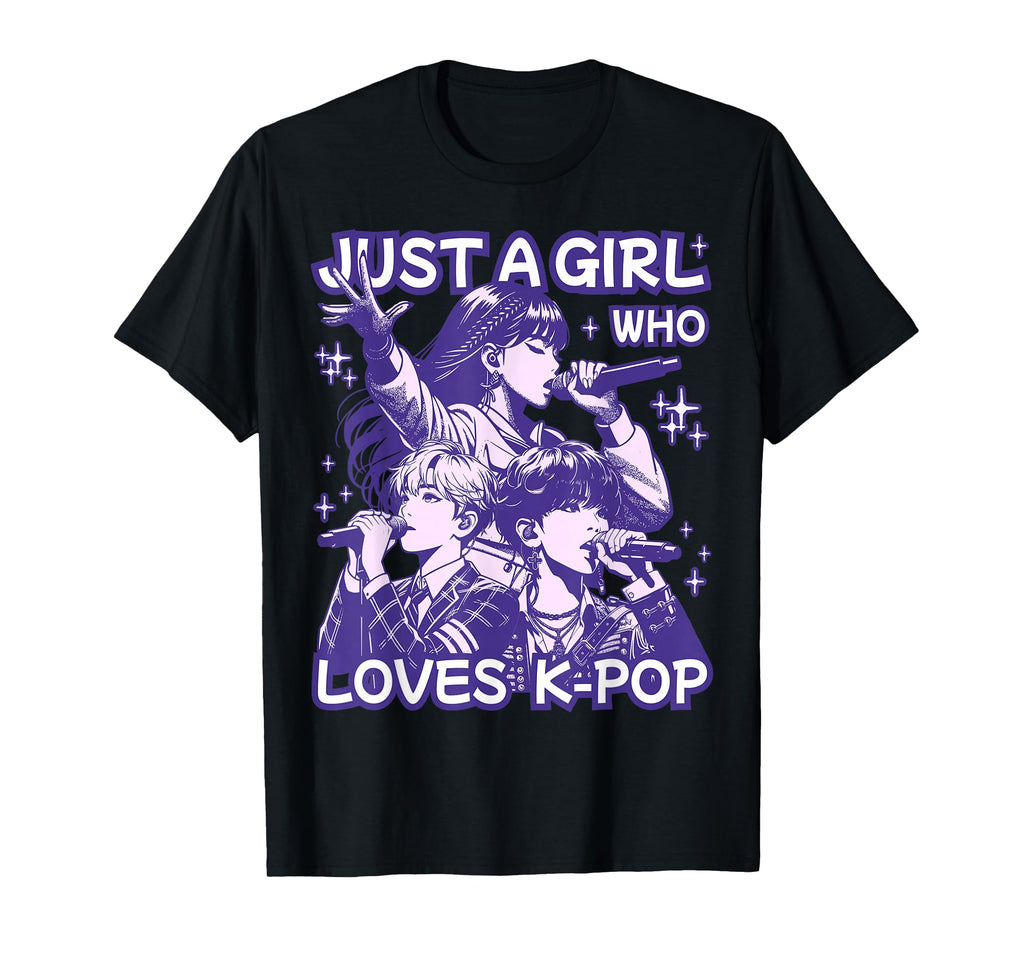 Just Who Loves K Pop Korean Culture K T-Shirt - Aesthetic Graphic Unisex - T-Shirt, Sweatshirt, Hoodie