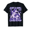 Just Who Loves K Pop Korean Culture K T-Shirt - Aesthetic Graphic Unisex - T-Shirt, Sweatshirt, Hoodie