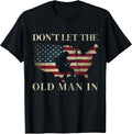 Don't Let The Old Man in Vintage American Flag - Adult & Kids T-Shirts, Sweatshirts & Hoodies apparel design preview 1