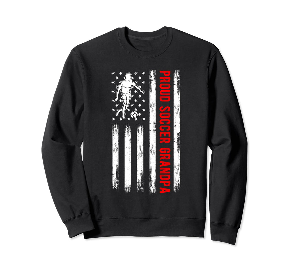 Proud Soccer Grandpa Usa Flag Family Sweatshirt - Aesthetic Graphic Unisex - T-Shirt, Sweatshirt, Hoodie