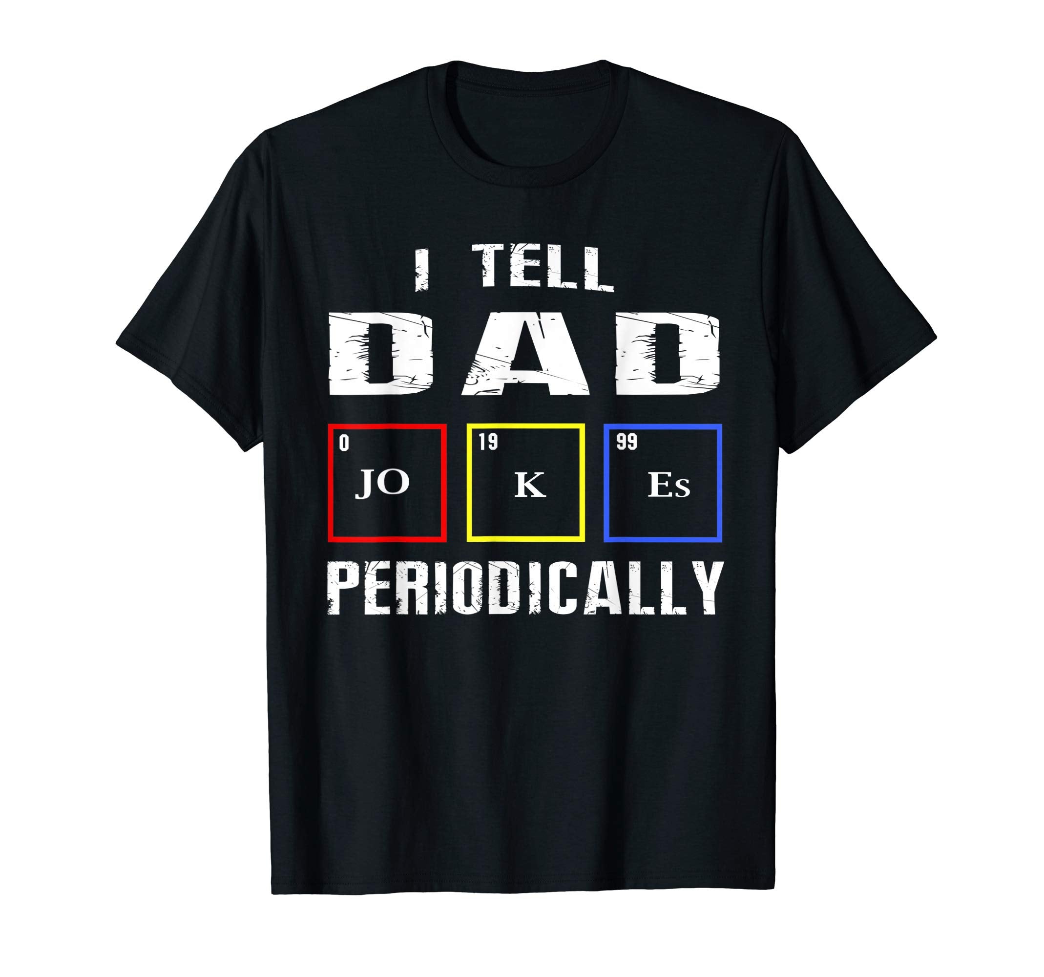 Mens Mens I Tell Dad Jokes T-Shirt - Custom Art Print Men Women - T-Shirt, Sweatshirt, Hoodie