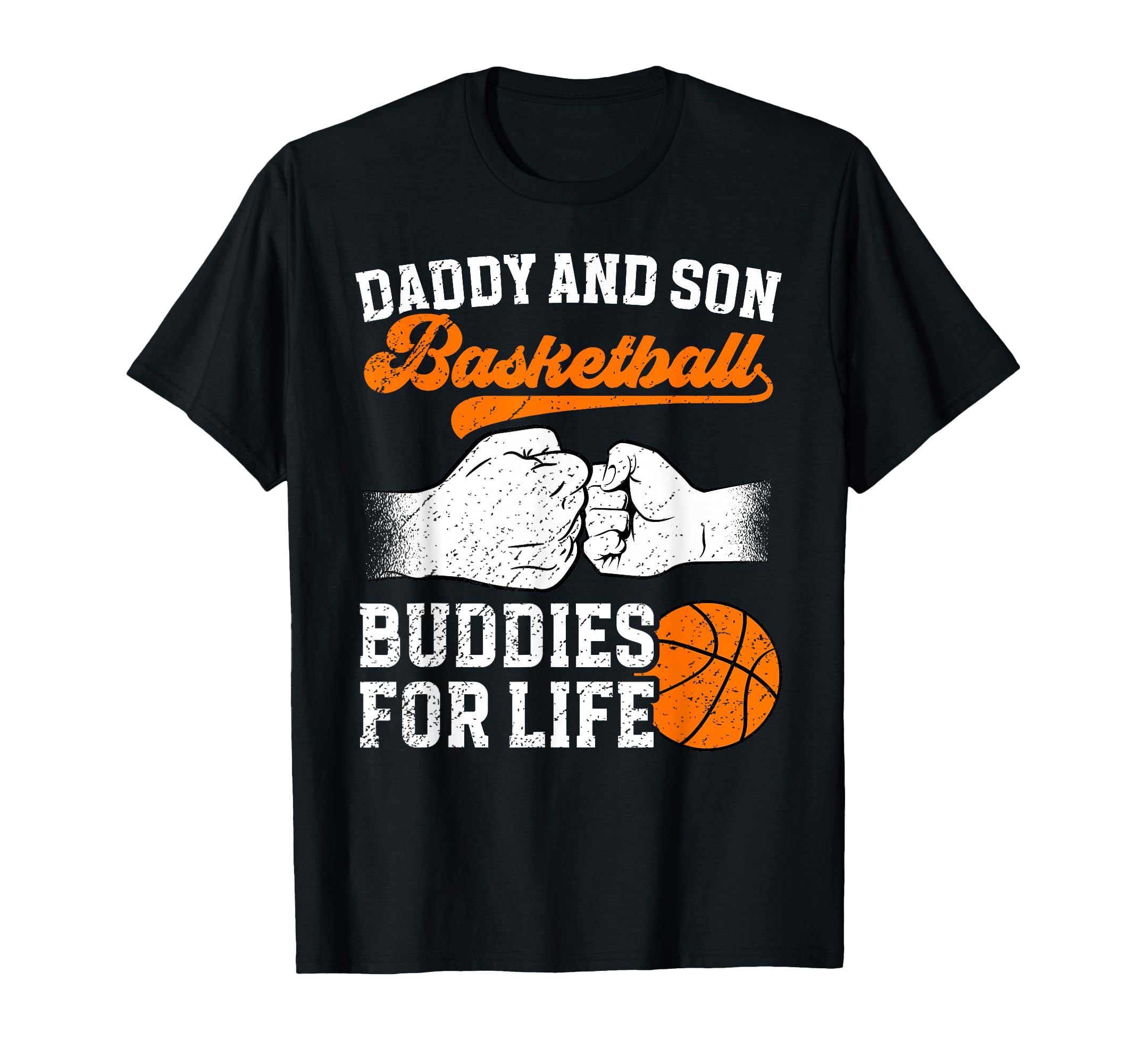 Daddy And Son Basketball Dad T-Shirt - Casual Everyday Wear for Adults - T-Shirt, Sweatshirt, Hoodie