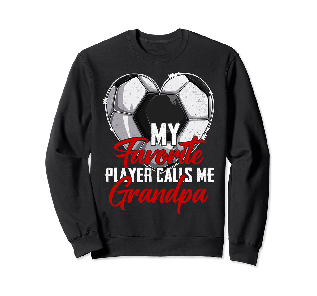 My Favorite Player Calls Me Sweatshirt - Minimalist Print for Adults - T-Shirt, Sweatshirt, Hoodie