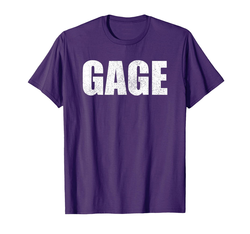 Gage First Name Birthday Dad Name T-Shirt - Streetwear Style Men Women - T-Shirt, Sweatshirt, Hoodie
