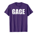 Gage First Name Birthday Dad Name T-Shirt - Streetwear Style Men Women - T-Shirt, Sweatshirt, Hoodie