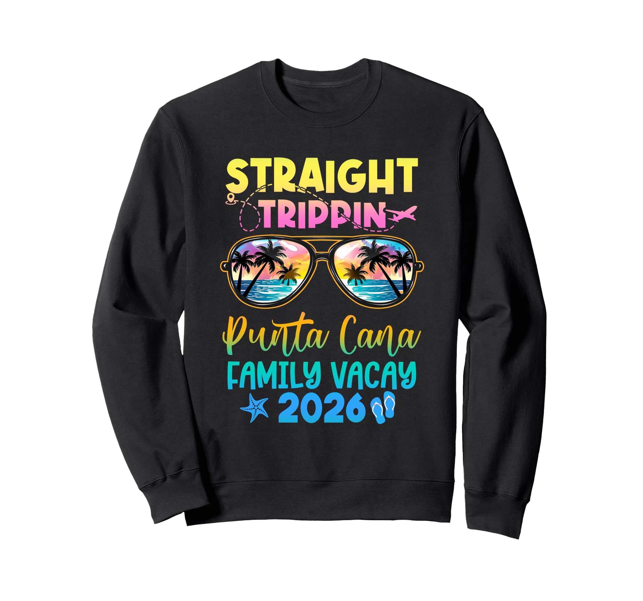 Family Vacation Punta Cana 2026 Sweatshirt - Aesthetic Graphic Unisex - T-Shirt, Sweatshirt, Hoodie