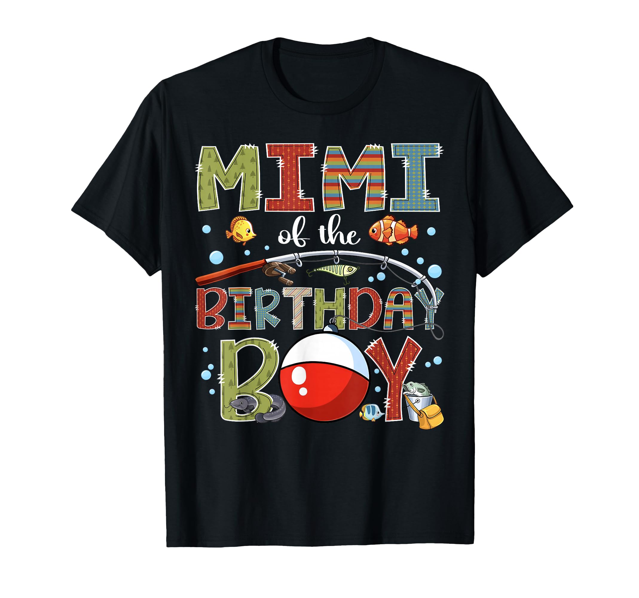 Mimi Birthday Fishing Family Matching T-Shirt - Streetwear Style Unisex - T-Shirt, Sweatshirt, Hoodie