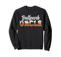 Ballpark Uncle Soccer Basketball Sweatshirt - Graphic Print for Adults - T-Shirt, Sweatshirt, Hoodie