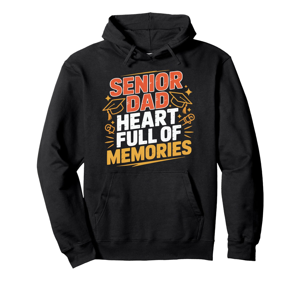 High School Senior Dad Classroom Hoodie - Graphic Print Men Women - T-Shirt, Sweatshirt, Hoodie