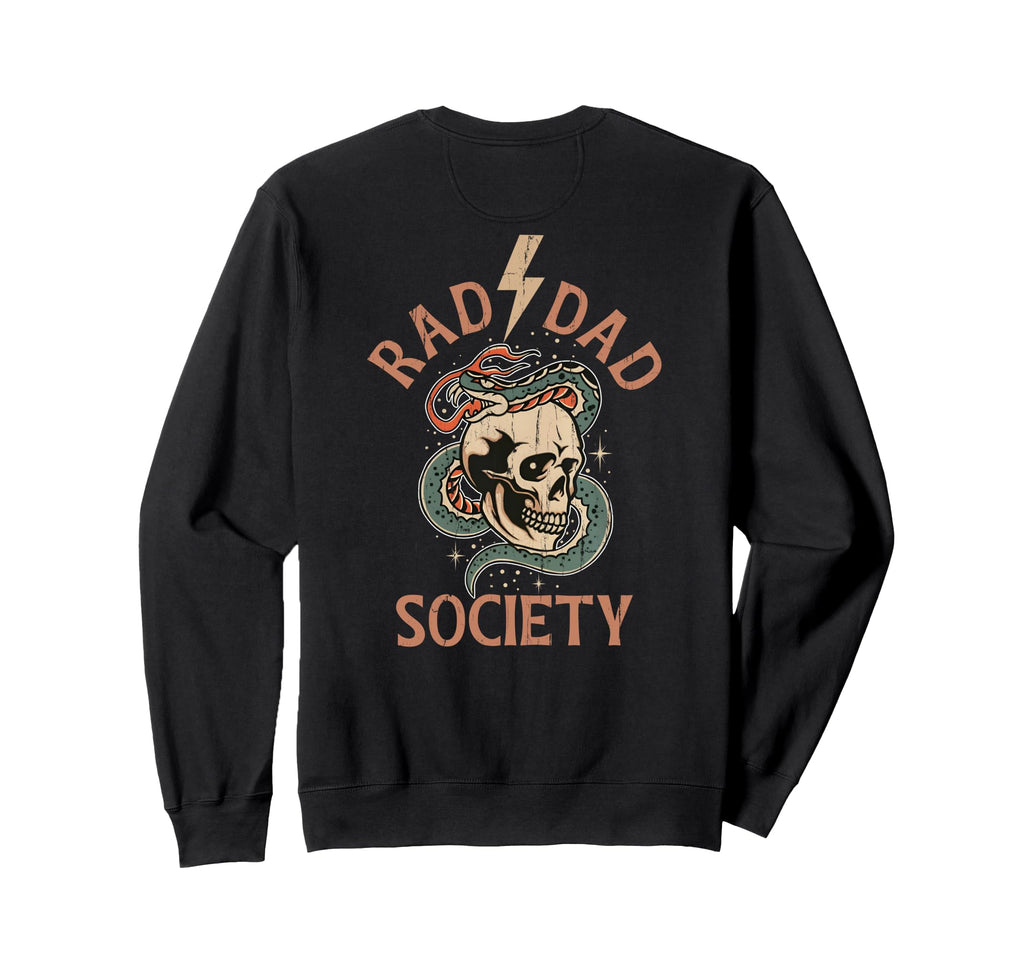 Rad Dad Society Dad Club Dad Life Back Sweatshirt - Graphic Print Unisex - T-Shirt, Sweatshirt, Hoodie