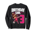 3Rd Birthday Soccer Dabbing 3 Sweatshirt - Streetwear Style Men Women - T-Shirt, Sweatshirt, Hoodie
