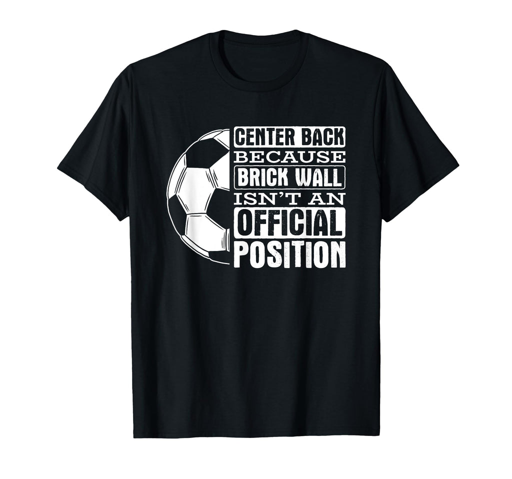 Center Back Brick Wall Position Sports T-Shirt - Streetwear Style Unisex - T-Shirt, Sweatshirt, Hoodie