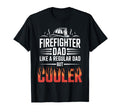 Firefighter Dad Fireman Hero T-Shirt - Novelty Apparel Unisex - T-Shirt, Sweatshirt, Hoodie