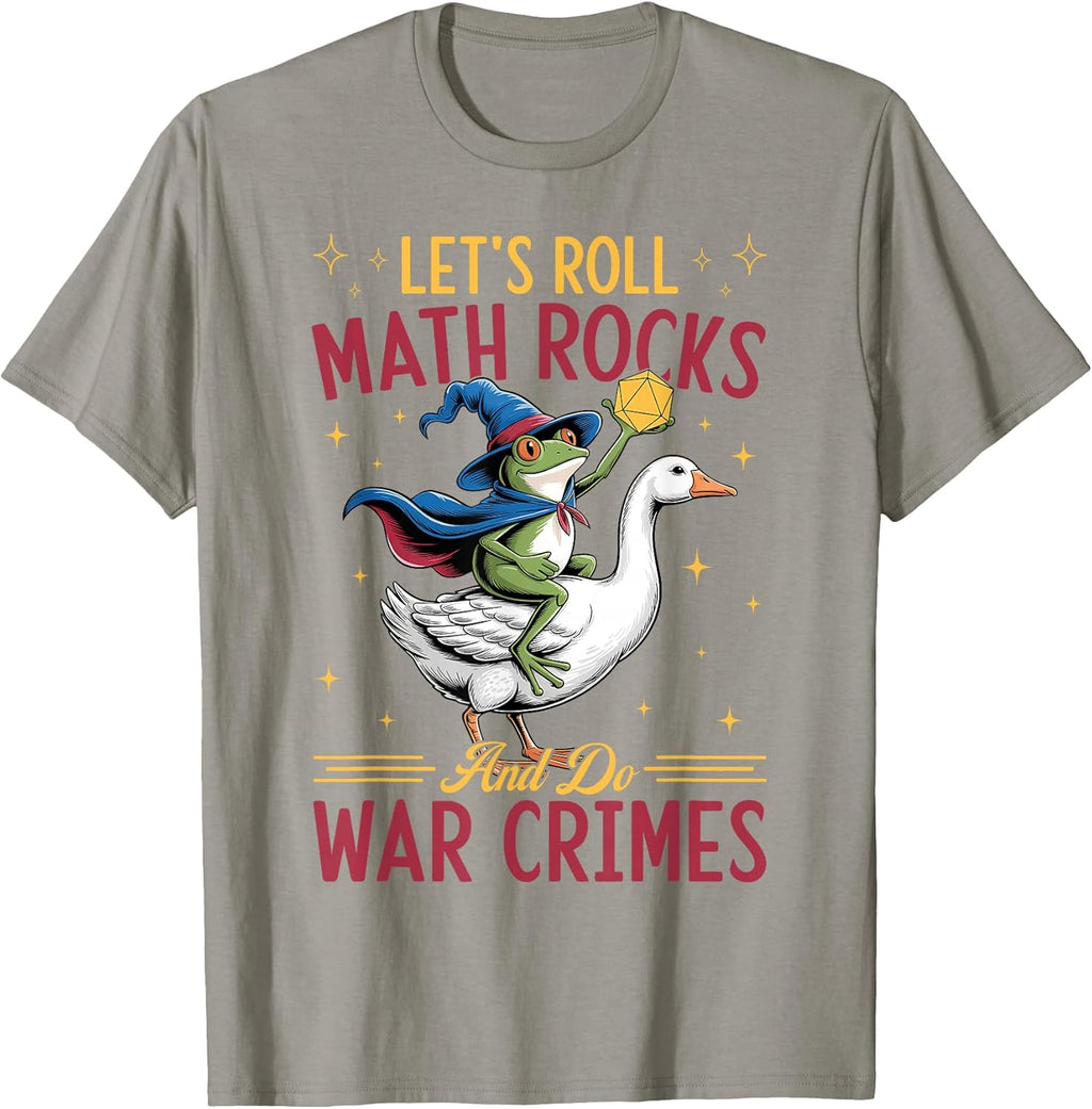 Funny Frog Goose Let's Roll Math Rocks and Do War - Adult & Kids T-Shirts, Sweatshirts & Hoodies apparel design preview 1