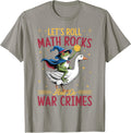 Funny Frog Goose Let's Roll Math Rocks and Do War - Adult & Kids T-Shirts, Sweatshirts & Hoodies apparel design preview 1