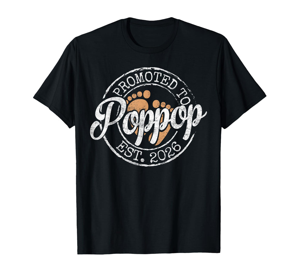 Promoted To Poppop Est 2026 First T-Shirt - Streetwear Style Men Women - T-Shirt, Sweatshirt, Hoodie