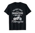 Best Dads Have Daughters Who Ride T-Shirt - Trendy Graphic Unisex - T-Shirt, Sweatshirt, Hoodie