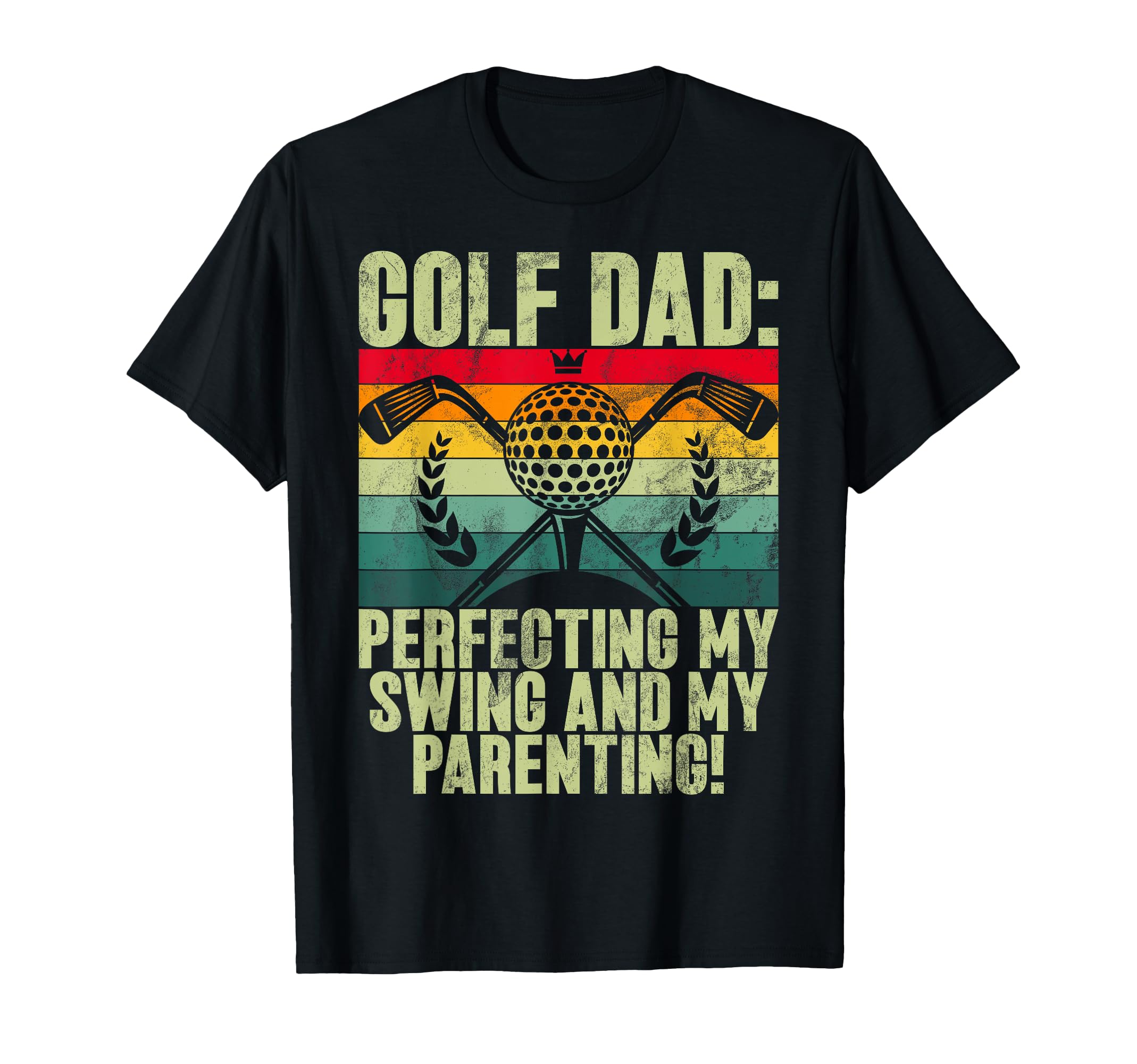 Perfecting My Swing And My Parenting T-Shirt - Novelty Apparel for Adults - T-Shirt, Sweatshirt, Hoodie