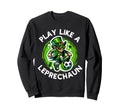 Leprechaun Shamrock St Patricks Day Sweatshirt - Streetwear Style Unisex - T-Shirt, Sweatshirt, Hoodie