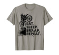 Eat Sleep Braap Repeat Funny Dirt T-Shirt - Streetwear Style for Adults - T-Shirt, Sweatshirt, Hoodie