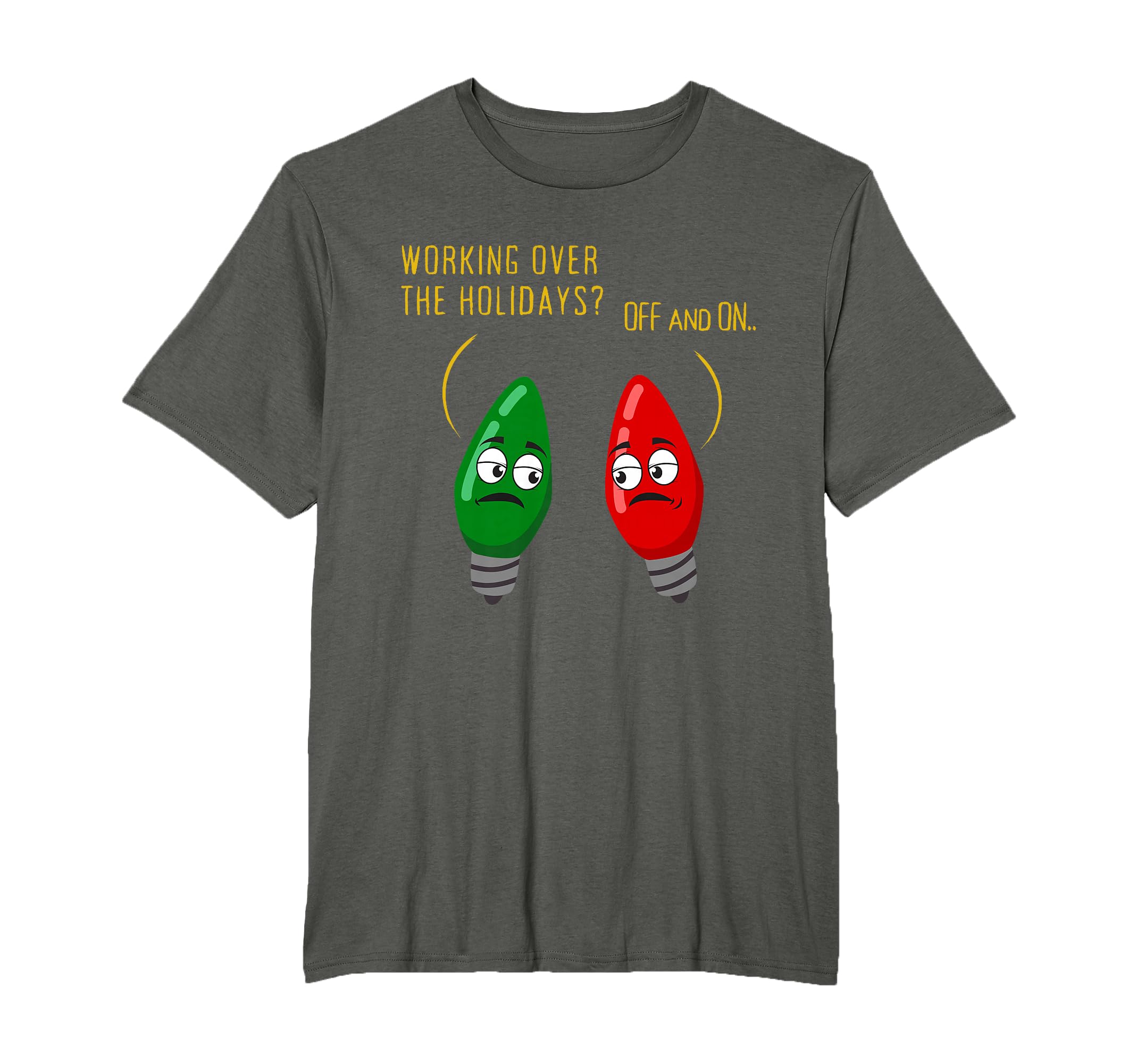 Funny Light Bulb Holidays Dad Joke T-Shirt - Custom Art Print Men Women - T-Shirt, Sweatshirt, Hoodie