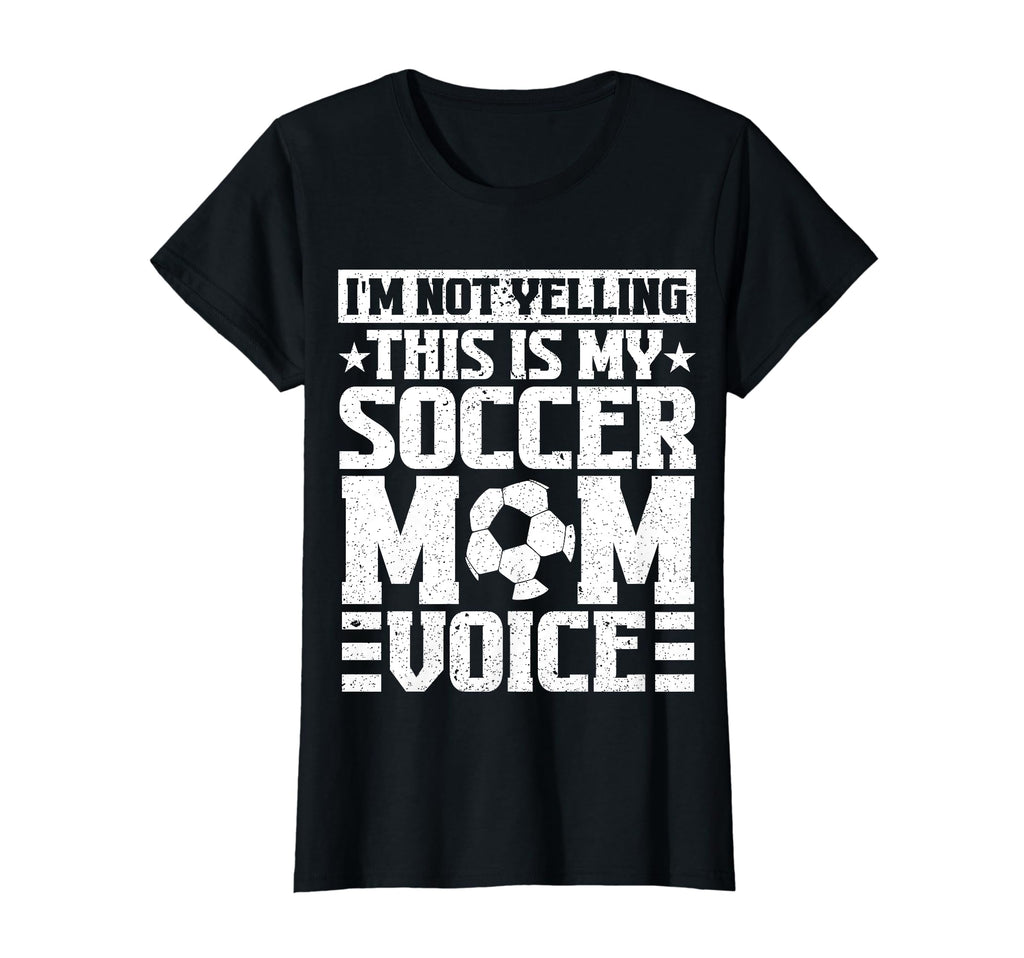 This Is My Soccer Mom Voice Mothers Day T-Shirt - Minimalist Print Unisex - T-Shirt, Sweatshirt, Hoodie