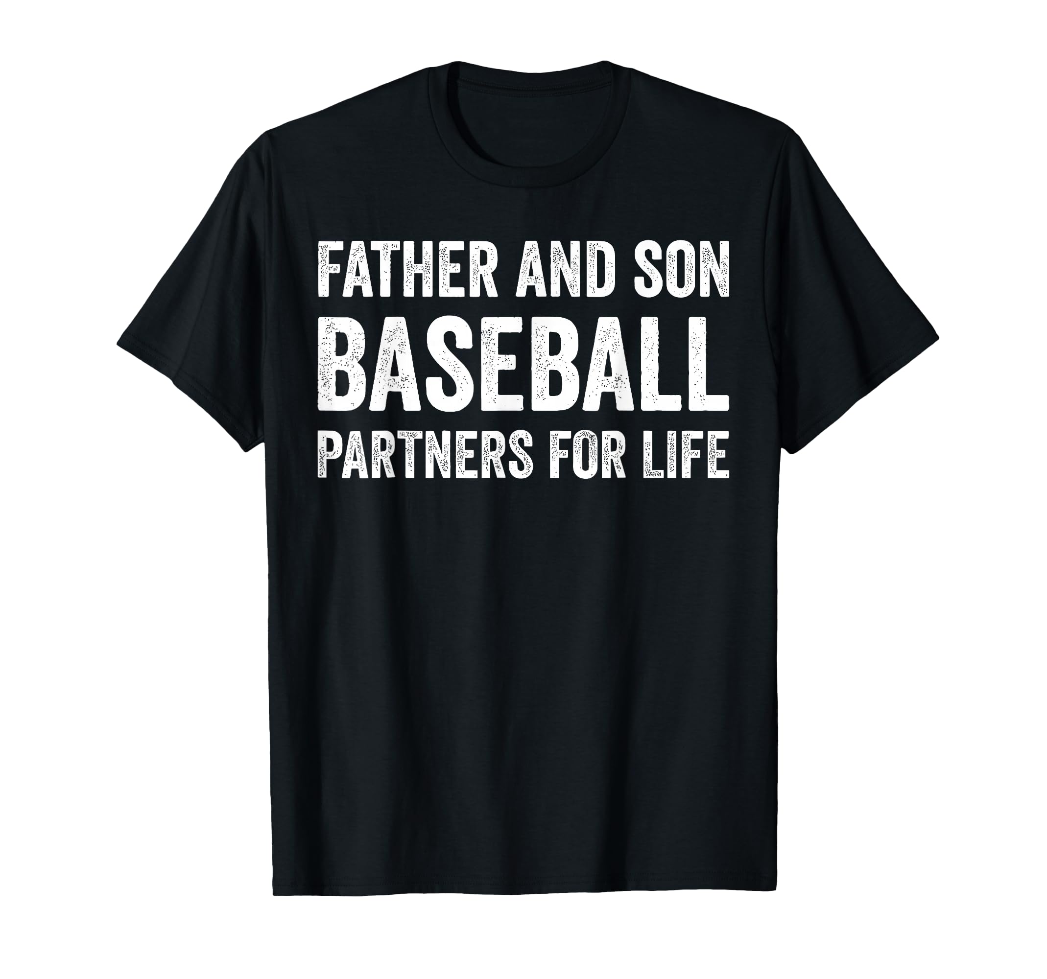 Father And Son Baseball Partners Life T-Shirt - Trendy Graphic for Adults - T-Shirt, Sweatshirt, Hoodie