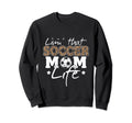 Funny Soccer Lover Leopard Sweatshirt - Fun Novelty Design for Adults - T-Shirt, Sweatshirt, Hoodie