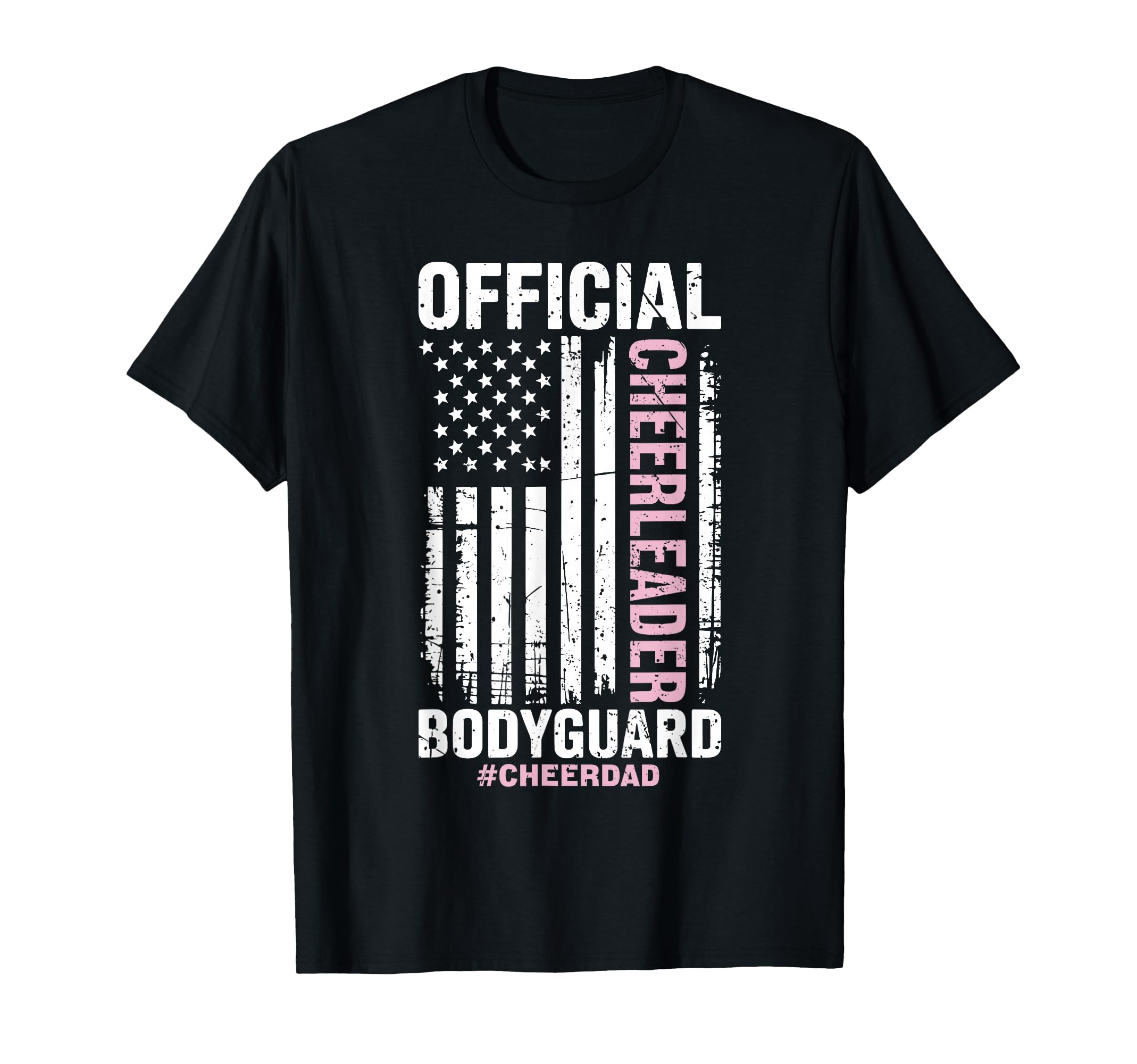 Cheerleader Bodyguard Cheer Dad Flag T-Shirt - Minimalist Print for Adults - T-Shirt, Sweatshirt, Hoodie