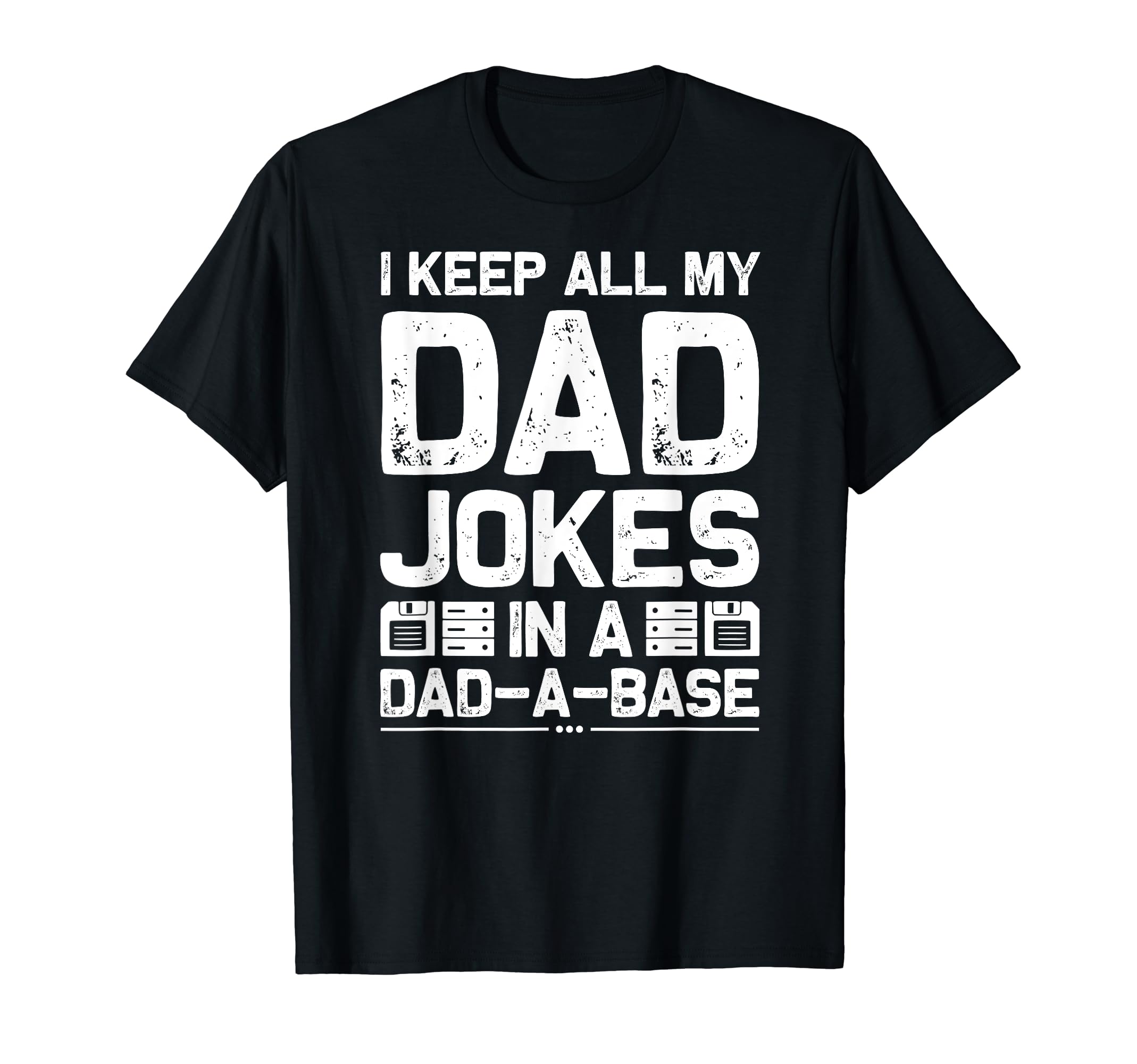 I Keep All My Dad Jokes Dad Base T-Shirt - Minimalist Print for Adults - T-Shirt, Sweatshirt, Hoodie