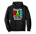Proud Dad Kindergarten Graduate Dad Hoodie - Graphic Print Men Women - T-Shirt, Sweatshirt, Hoodie