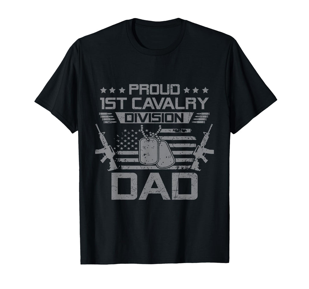 Proud 1St Cavalry Division Dad Family T-Shirt - Unique Graphic Men Women - T-Shirt, Sweatshirt, Hoodie