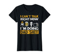 I Cant Talk Now Im Doing Dad Shit Dad T-Shirt - Unique Graphic Unisex - T-Shirt, Sweatshirt, Hoodie