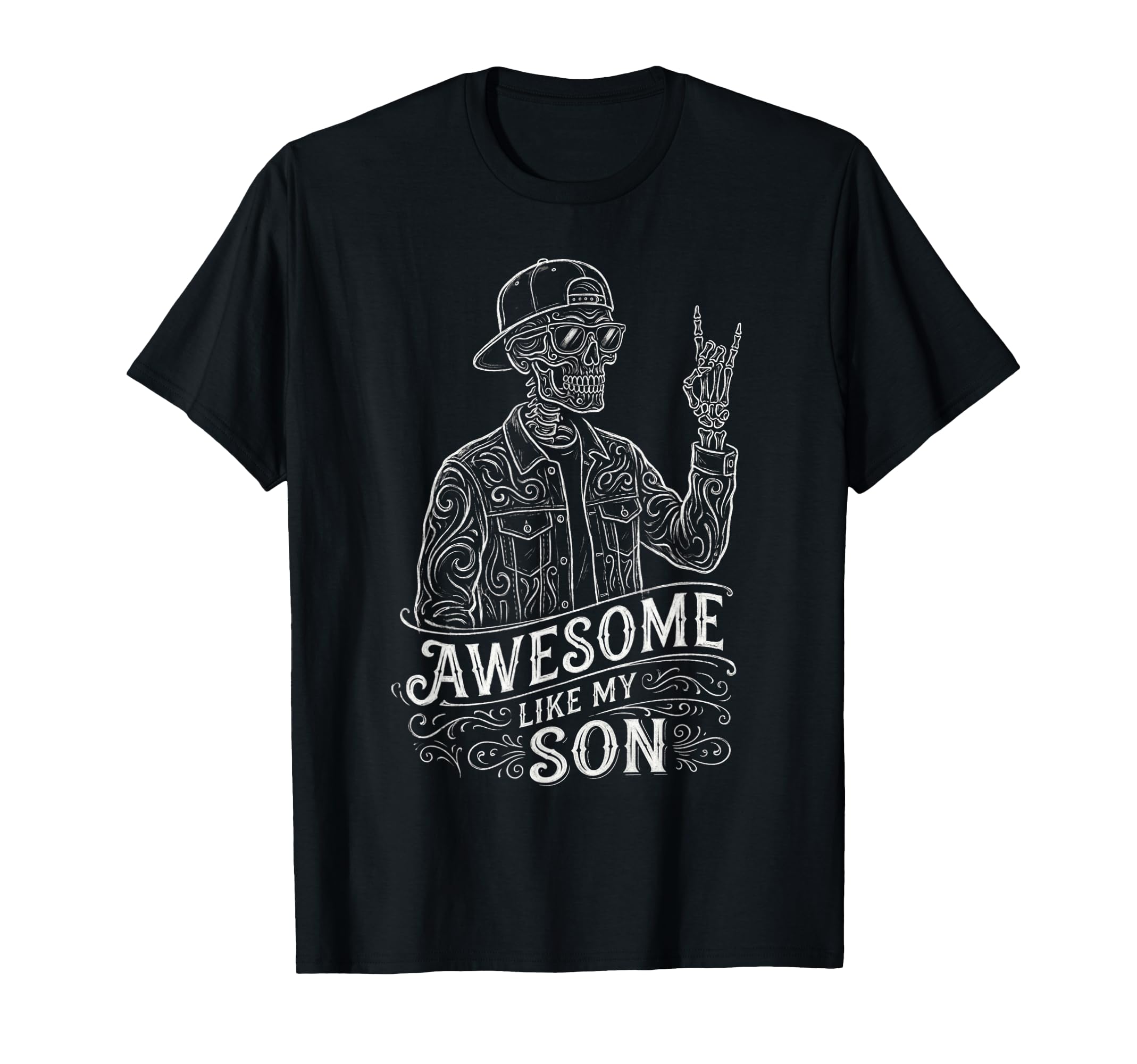 Awesome Like My Son Skeleton T-Shirt - Casual Everyday Wear for Adults - T-Shirt, Sweatshirt, Hoodie