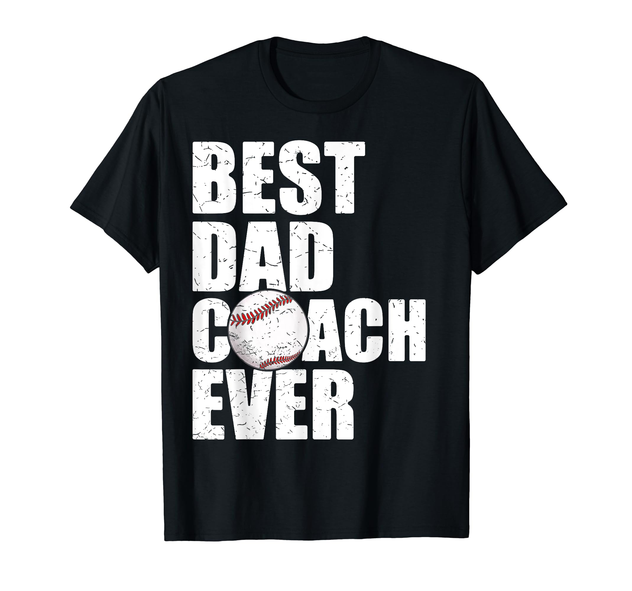 Best Dad Coach Ever Father Daddy Papa T-Shirt - Novelty Apparel Men Women - T-Shirt, Sweatshirt, Hoodie
