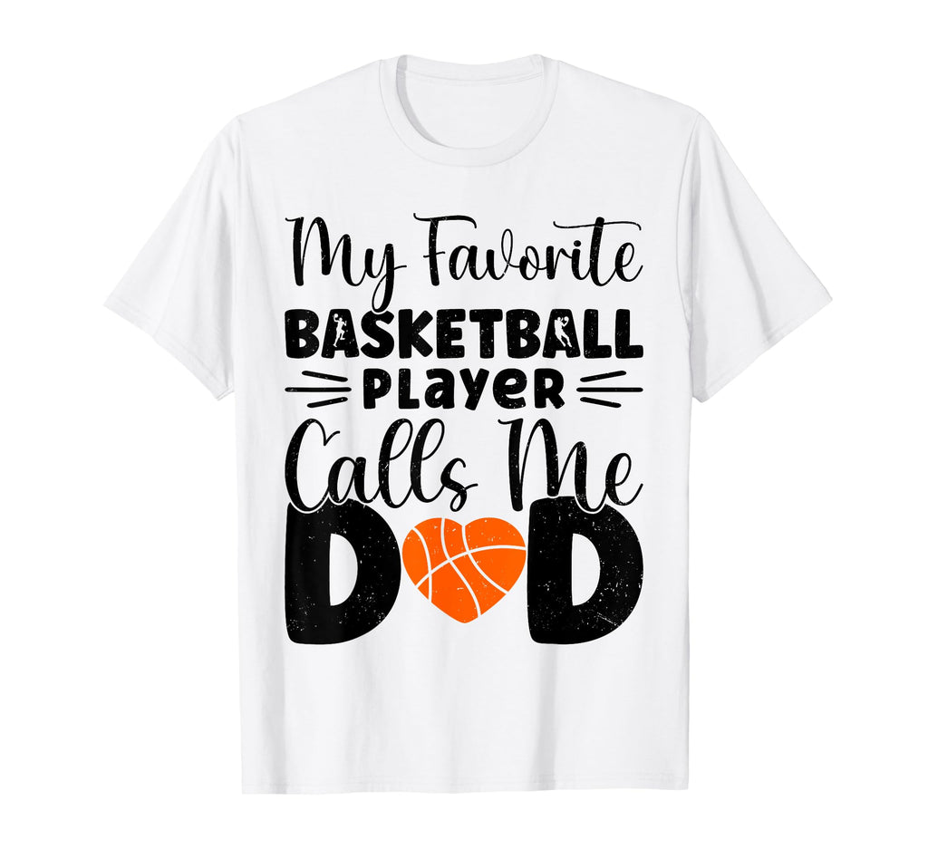 My Favorite Basketball Player Calls T-Shirt - Aesthetic Graphic for Adults - T-Shirt, Sweatshirt, Hoodie