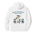 Busy Raising Baller Baseball Softball Hoodie - Fun Novelty Design Unisex - T-Shirt, Sweatshirt, Hoodie