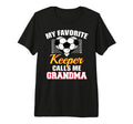 My Favorite Keeper Calls Me Grandma Soccer T-Shirt - Trendy Graphic Unisex - T-Shirt, Sweatshirt, Hoodie