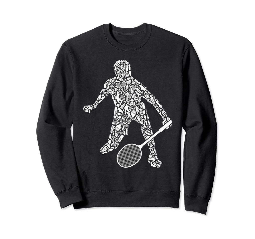 Badminton Player Shuttlecock Dad Sweatshirt - Streetwear Style Men Women - T-Shirt, Sweatshirt, Hoodie