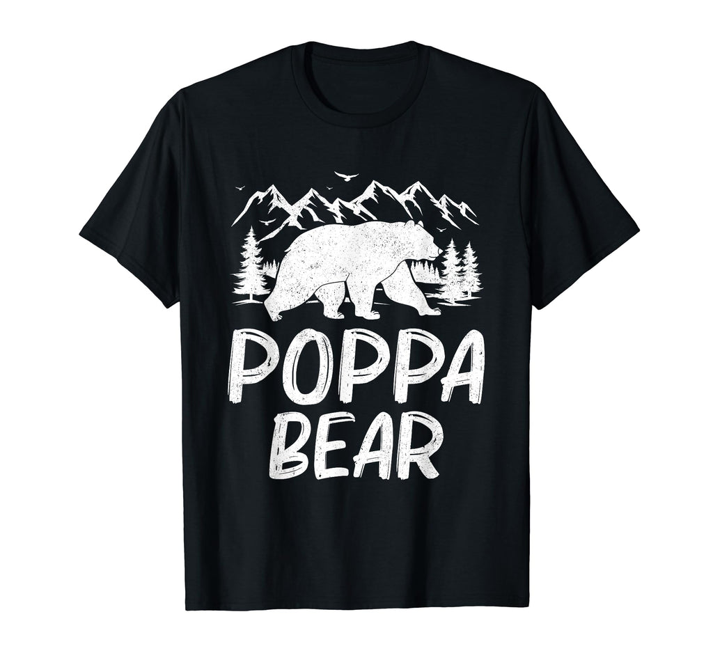 Poppa Bear Gifts Fathers Day T-Shirt - Fun Novelty Design Men Women - T-Shirt, Sweatshirt, Hoodie