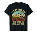Game Night Board Games Its My Turn T-Shirt - Unique Graphic for Adults - T-Shirt, Sweatshirt, Hoodie