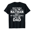 Nathan Gift Name Funny Fathers Day T-Shirt - Fun Novelty Design for Adults - T-Shirt, Sweatshirt, Hoodie