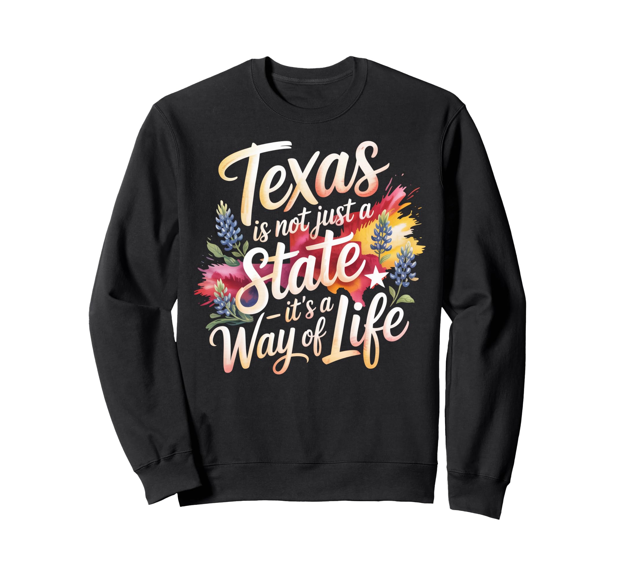 Texas Pride Gift Texas Is Not Just Sweatshirt - Minimalist Print Unisex - T-Shirt, Sweatshirt, Hoodie