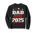 Proud Dad Class 2025 Graduate Sweatshirt - Minimalist Print for Adults - T-Shirt, Sweatshirt, Hoodie