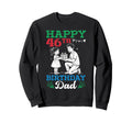 Happy 46Th Birthday Dad 46 Years Sweatshirt - Casual Everyday Wear Unisex - T-Shirt, Sweatshirt, Hoodie