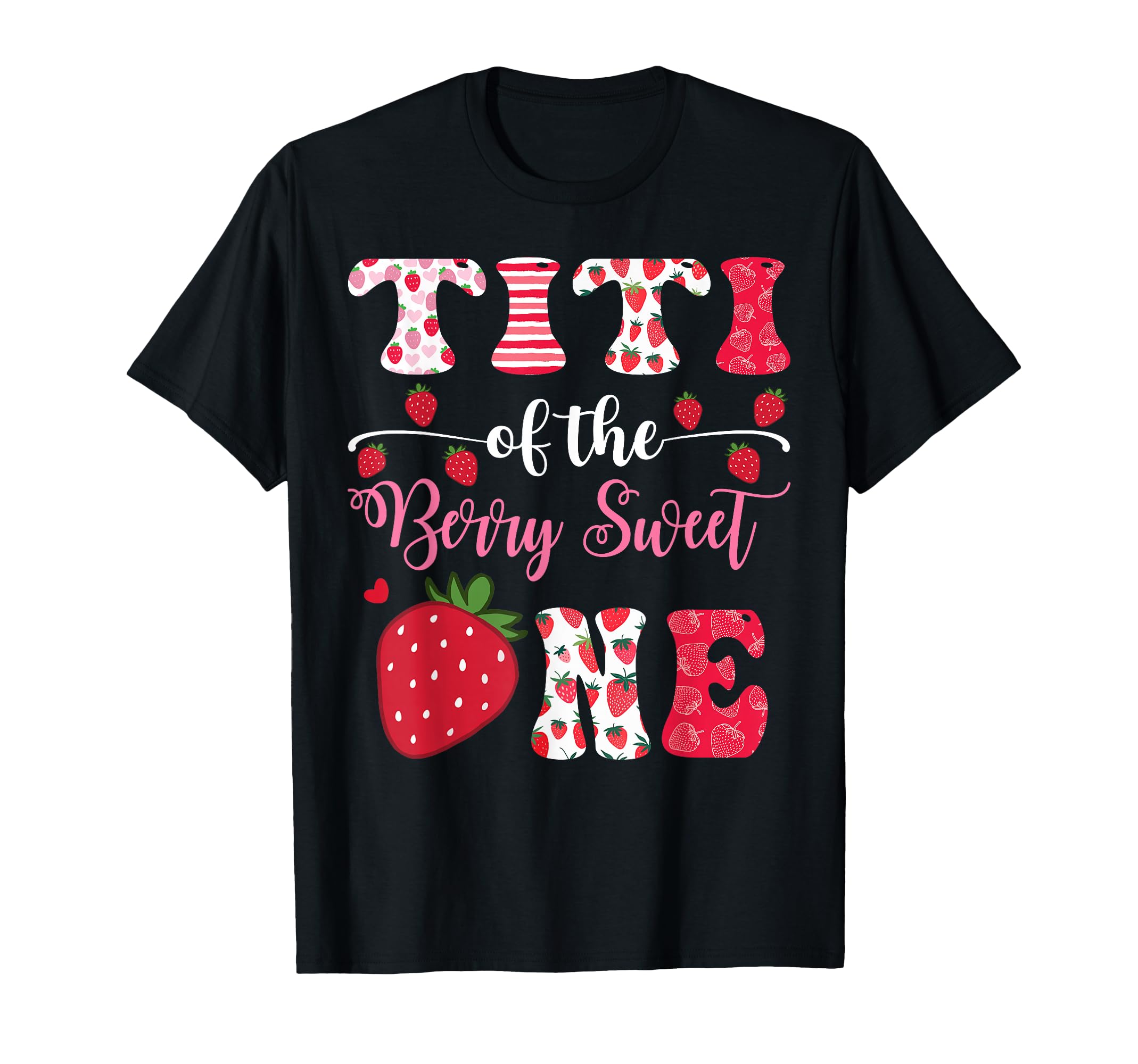 Titi Berry Sweet One 1St Birthday T-Shirt - Novelty Apparel Unisex - T-Shirt, Sweatshirt, Hoodie