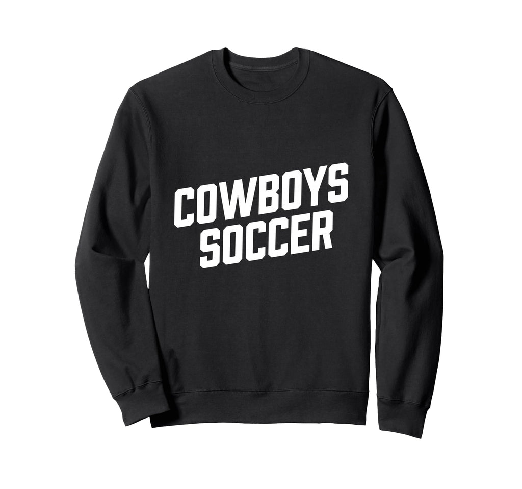 Cowboy Inspired Text Soccer Sweatshirt - Graphic Print Unisex - T-Shirt, Sweatshirt, Hoodie
