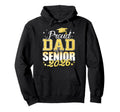 Proud Dad Senior 2026 Class 2026 Hoodie - Novelty Apparel for Adults - T-Shirt, Sweatshirt, Hoodie