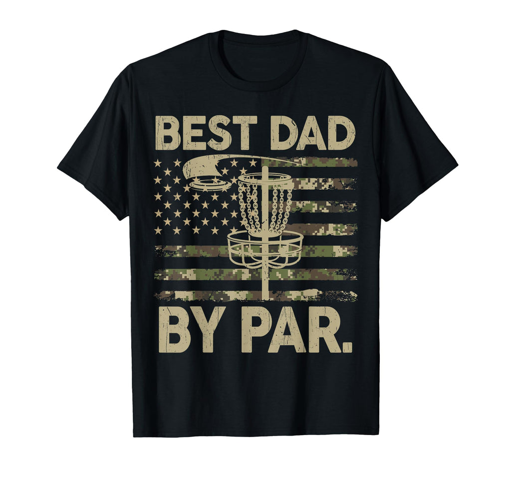 Disc Golf Frisbee Funny Best Dad Par T-Shirt - Trendy Graphic Men Women - T-Shirt, Sweatshirt, Hoodie
