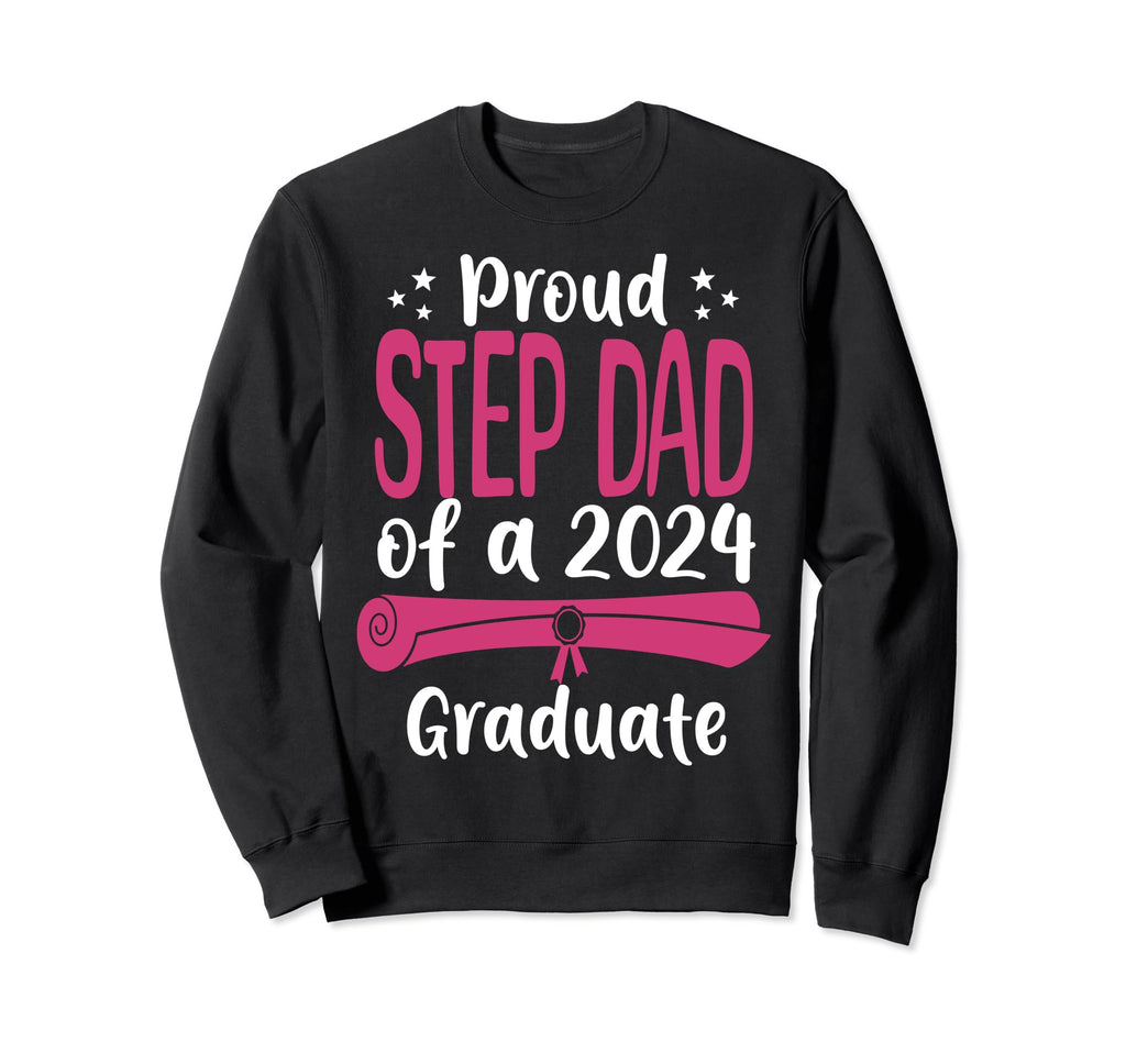 Proud Step Dad Class 2024 Graduate Sweatshirt - Minimalist Print Unisex - T-Shirt, Sweatshirt, Hoodie